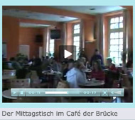 Der Mittagstisch im Café der Brücke